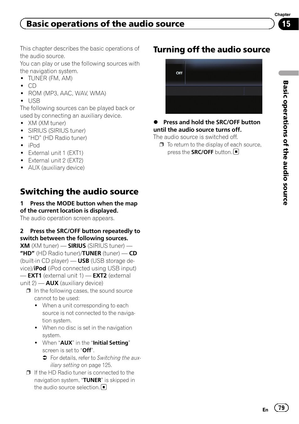 Turning off the audio source, Switching the audio source, Basic operations of the audio source | Pioneer 2010 NAVIGATION UPGRADE SD-CARD CNSD-130FM User Manual | Page 79 / 144