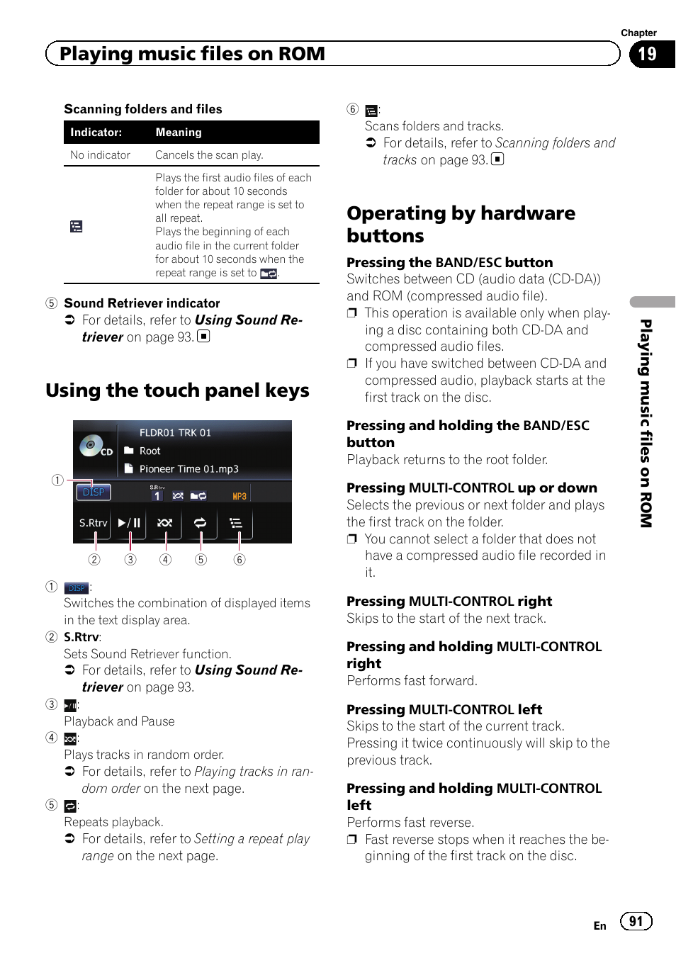 Using the touch panel keys, Operating by hardware buttons, Pressing the band/esc | Playing music files on rom | Pioneer 2010 NAVIGATION UPGRADE SD-CARD CNSD-130FM User Manual | Page 91 / 144