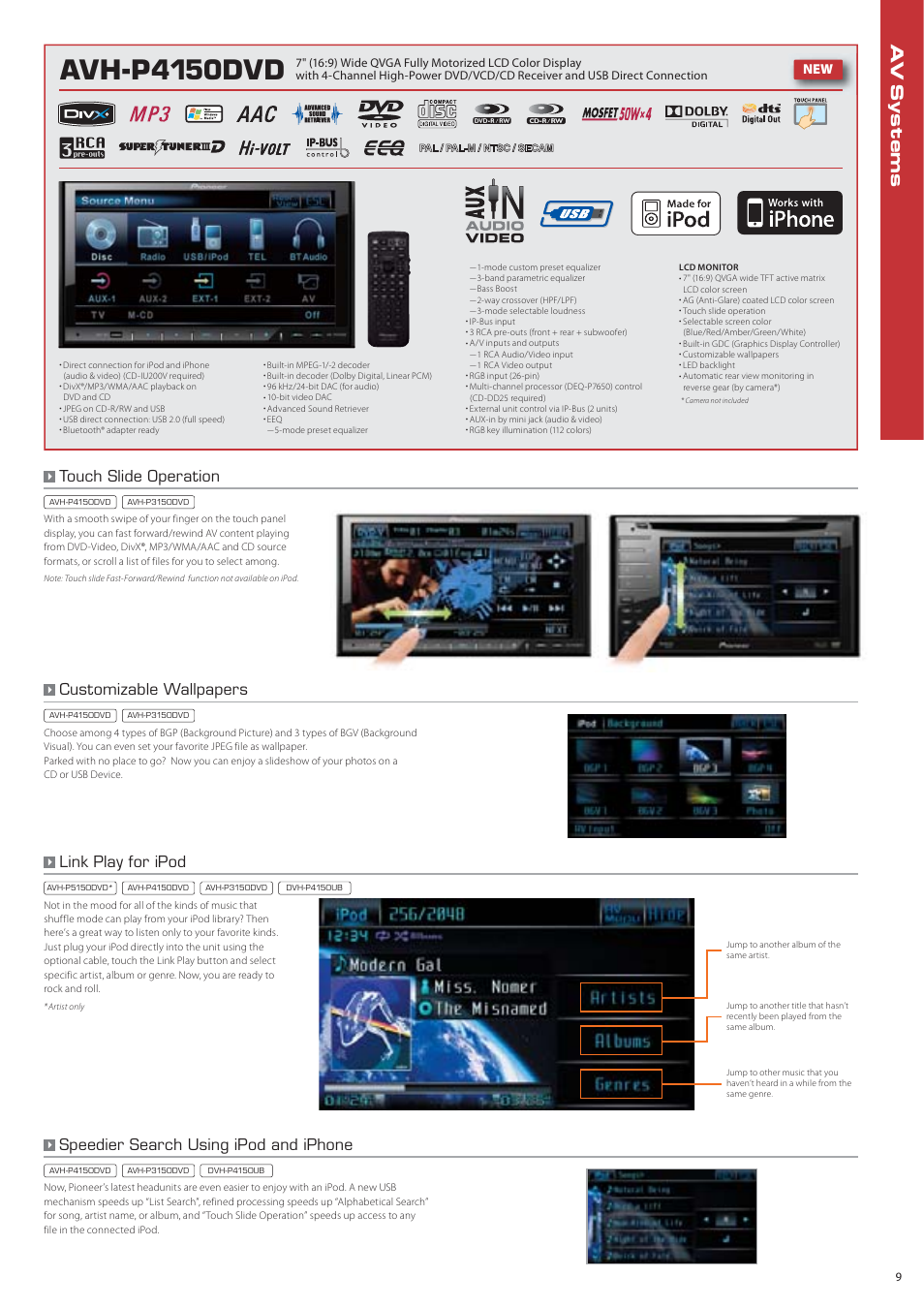 Avh-p4150dvd, Touch slide operation, Customizable wallpapers | Link play for ipod, Speedier search using ipod and iphone | Pioneer DEH-P7150UB User Manual | Page 9 / 64