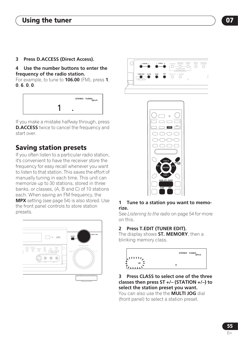 Saving station presets, Recall later—see, A - 99.50 | Using the tuner 07, For example, to tune to, Fm), press, If you make a mistake halfway through, press, D.access, Twice to cancel the frequency and start over, Listening to the radio | Pioneer VSX-D712 User Manual | Page 55 / 72