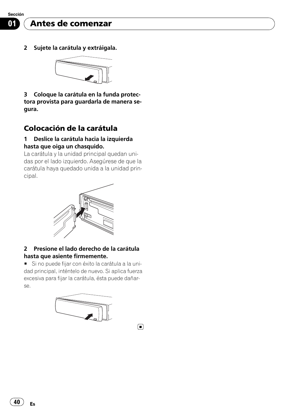 Colocación de la carátula 40, Antes de comenzar | Pioneer DEH-4000UB User Manual | Page 40 / 73