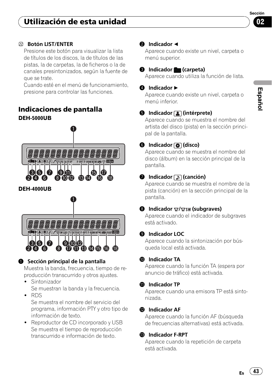 Indicaciones de pantalla 43, Utilización de esta unidad, Indicaciones de pantalla | Pioneer DEH-4000UB User Manual | Page 43 / 73