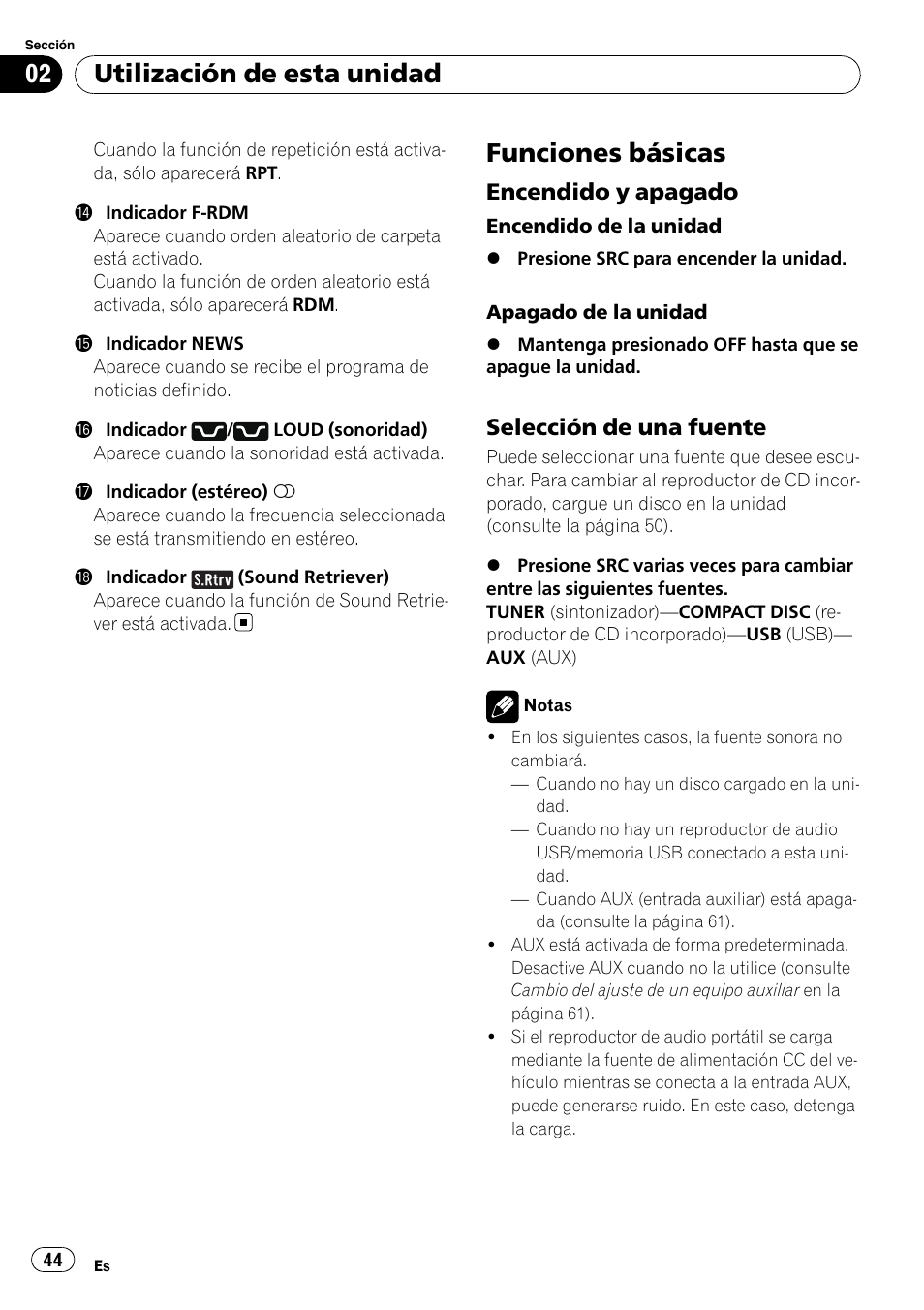 Funciones básicas, Encendido y apagado 44, Selección de una fuente 44 | Utilización de esta unidad, Encendido y apagado, Selección de una fuente | Pioneer DEH-4000UB User Manual | Page 44 / 73