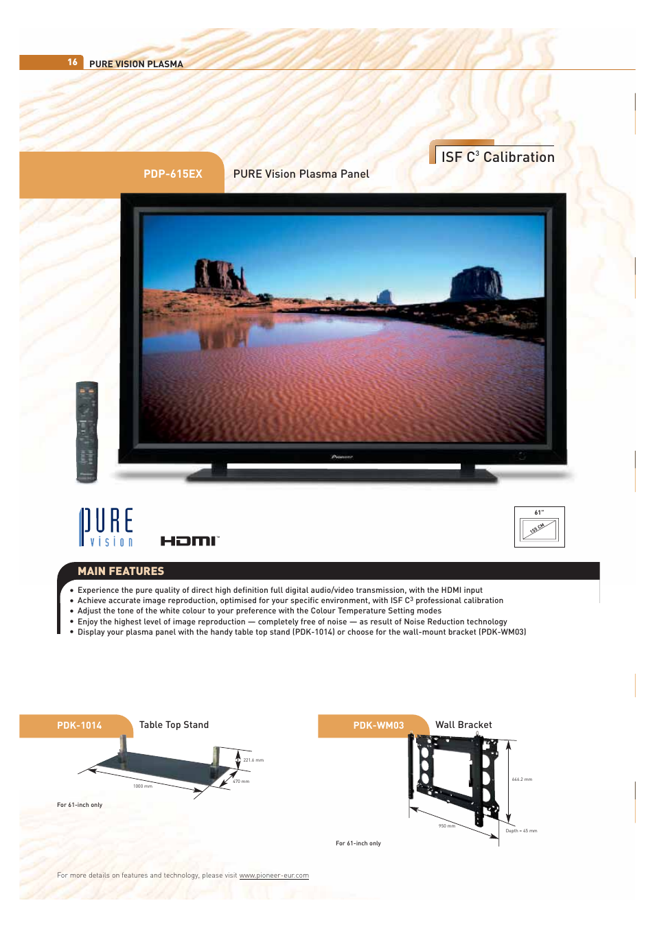 Isf c, Calibration, Main features | Pure vision plasma panel pdp-615ex | Pioneer ULTIMATE DIGITAL AUDIO/VIDEO ENTERTAINMENT User Manual | Page 16 / 47
