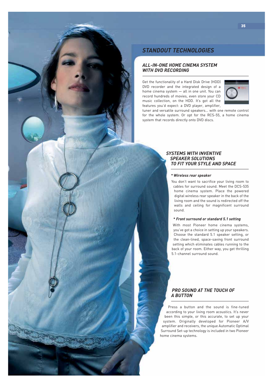 Standout technologies | Pioneer ULTIMATE DIGITAL AUDIO/VIDEO ENTERTAINMENT User Manual | Page 35 / 47