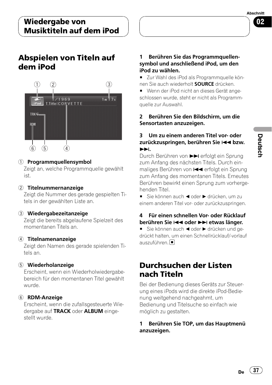 Durchsuchen der listen nach titeln, Abspielen von titeln auf dem ipod, Wiedergabe von musiktiteln auf dem ipod | Pioneer CD-IB100II User Manual | Page 37 / 84