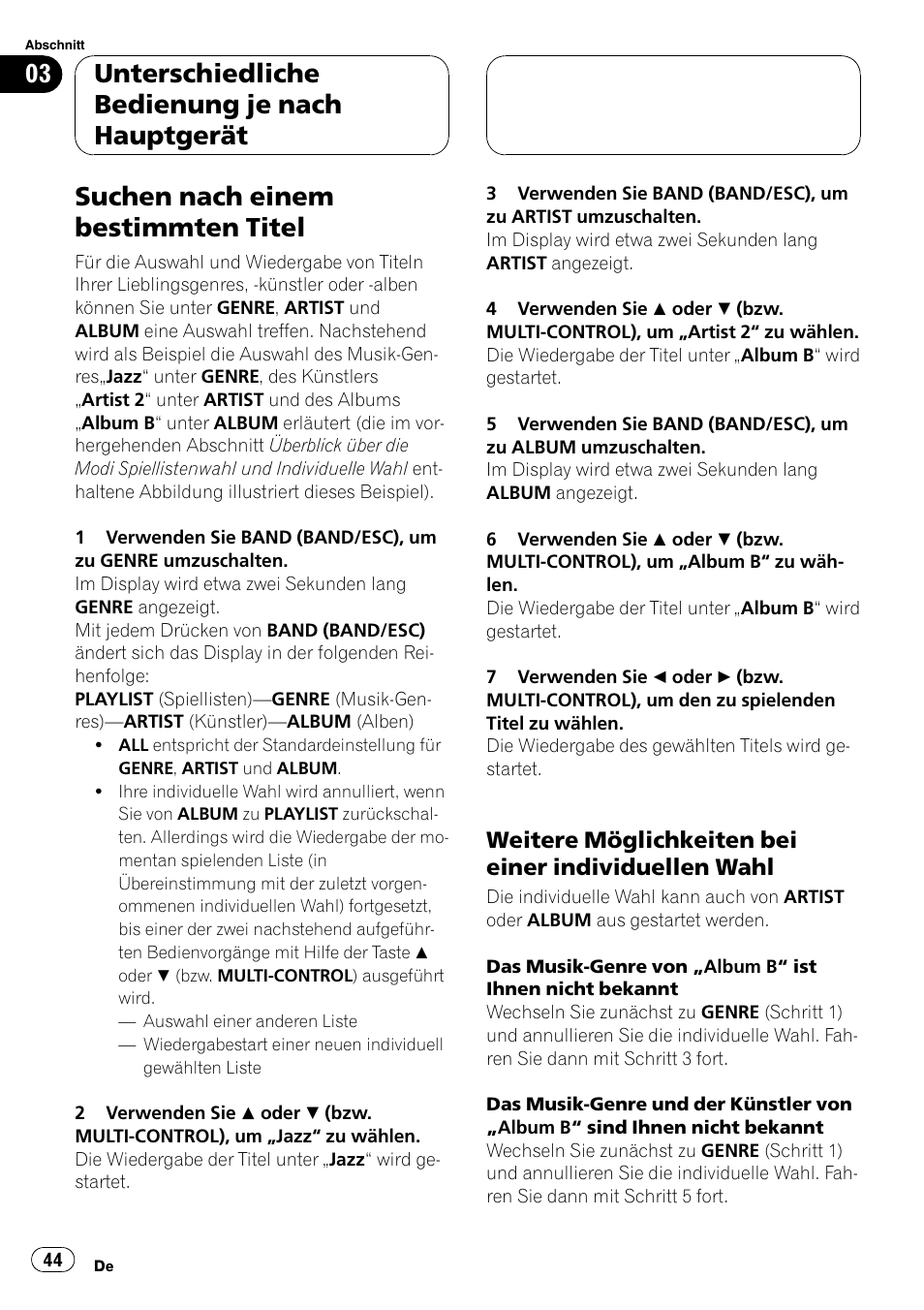 Suchen nach einem bestimmten titel, Weitere möglichkeiten bei einer, Individuellen wahl | Unterschiedliche bedienung je nach hauptgerät, Weitere möglichkeiten bei einer individuellen wahl | Pioneer CD-IB100II User Manual | Page 44 / 84