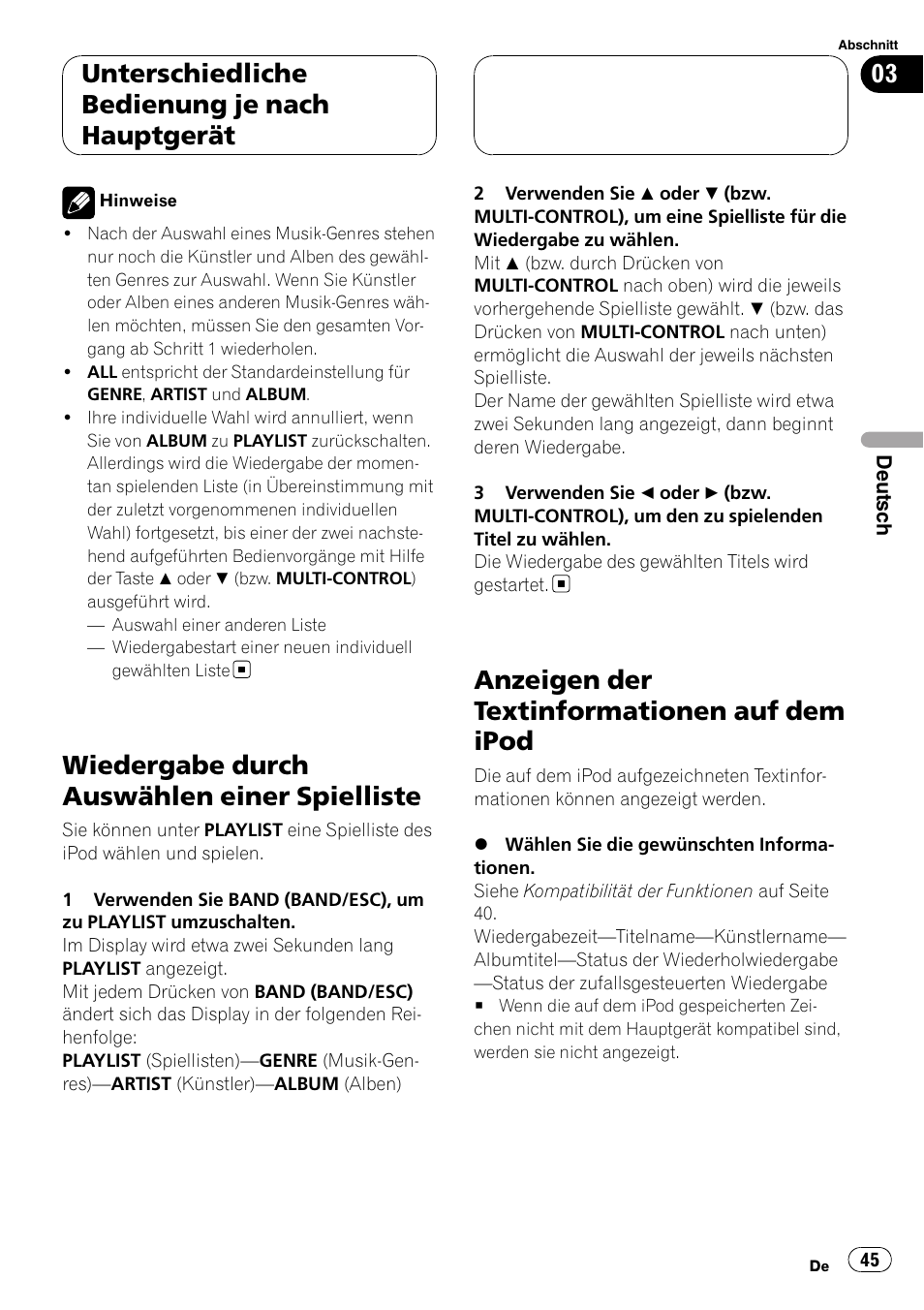 Wiedergabe durch auswählen einer, Spielliste, Anzeigen der textinformationen auf dem | Ipod, Wiedergabe durch auswählen einer spielliste, Anzeigen der textinformationen auf dem ipod, Unterschiedliche bedienung je nach hauptgerät | Pioneer CD-IB100II User Manual | Page 45 / 84