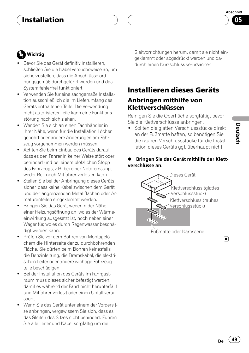 Installation installieren dieses geräts, Anbringen mithilfe von, Klettverschlüssen | Installieren dieses geräts, Installation, Anbringen mithilfe von klettverschlüssen | Pioneer CD-IB100II User Manual | Page 49 / 84