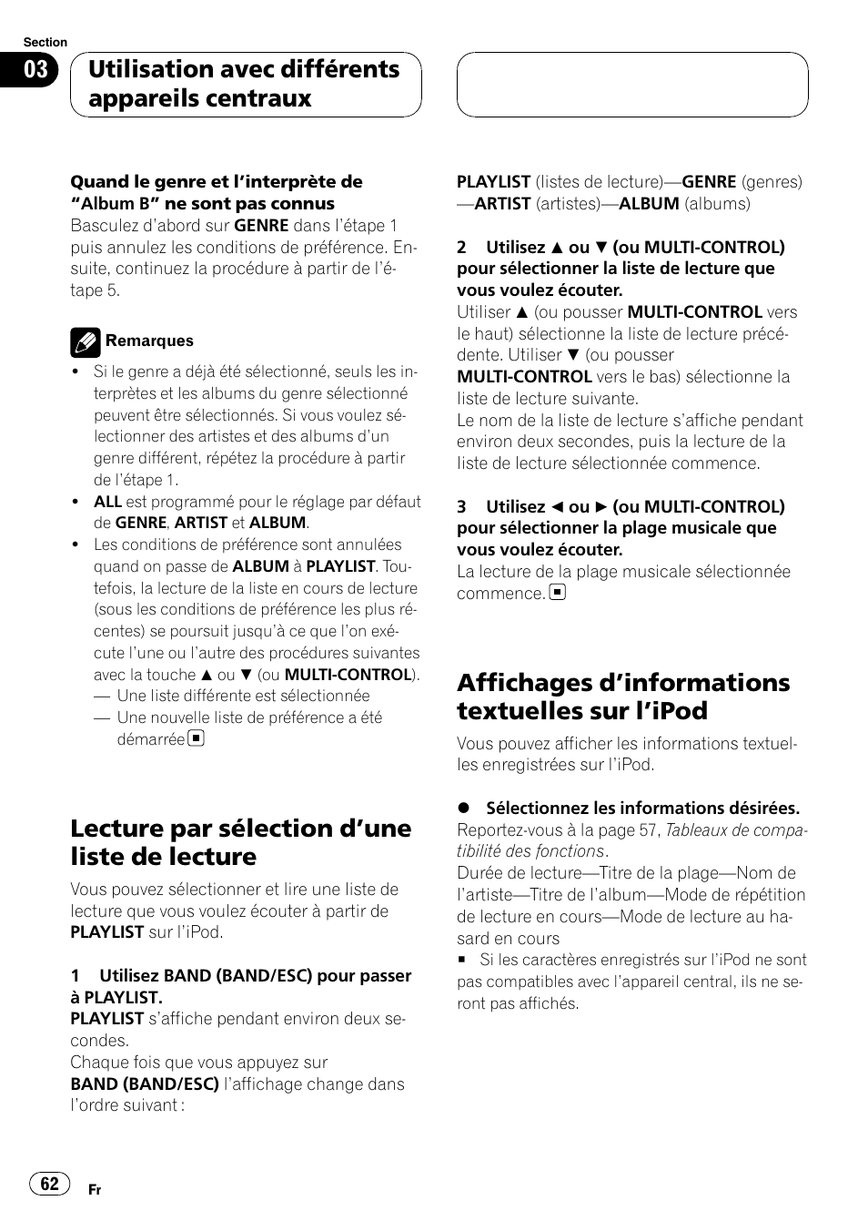 Lecture par sélection d, Une liste de, Lecture | Affichages d, Informations textuelles sur, Ipod 62, Une liste de lecture, Lecture par sélection d ’une liste de lecture, Affichages d ’informations textuelles sur l ’ipod, Utilisation avec différents appareils centraux | Pioneer CD-IB100II User Manual | Page 62 / 84