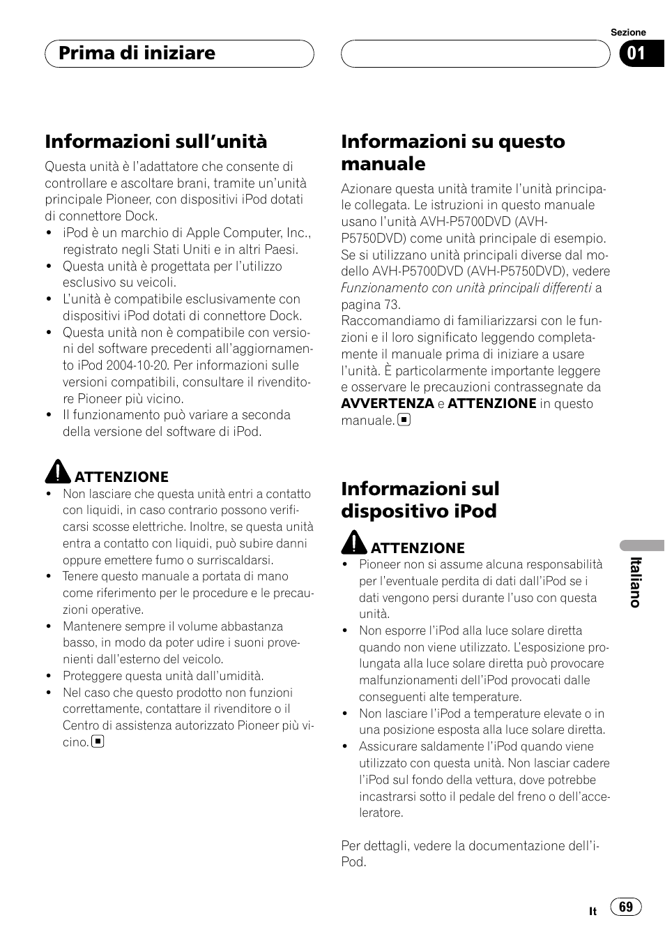 Prima di iniziare, Informazioni sull, Unità 69 | Informazioni su questo manuale, Informazioni sul dispositivo ipod, Informazioni sull ’unità | Pioneer CD-IB100II User Manual | Page 69 / 84