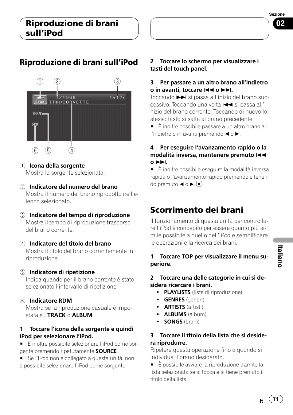 Riproduzione di brani sull, Ipod, Ipod 71 | Scorrimento dei brani, Riproduzione di brani sull ’ipod | Pioneer CD-IB100II User Manual | Page 71 / 84