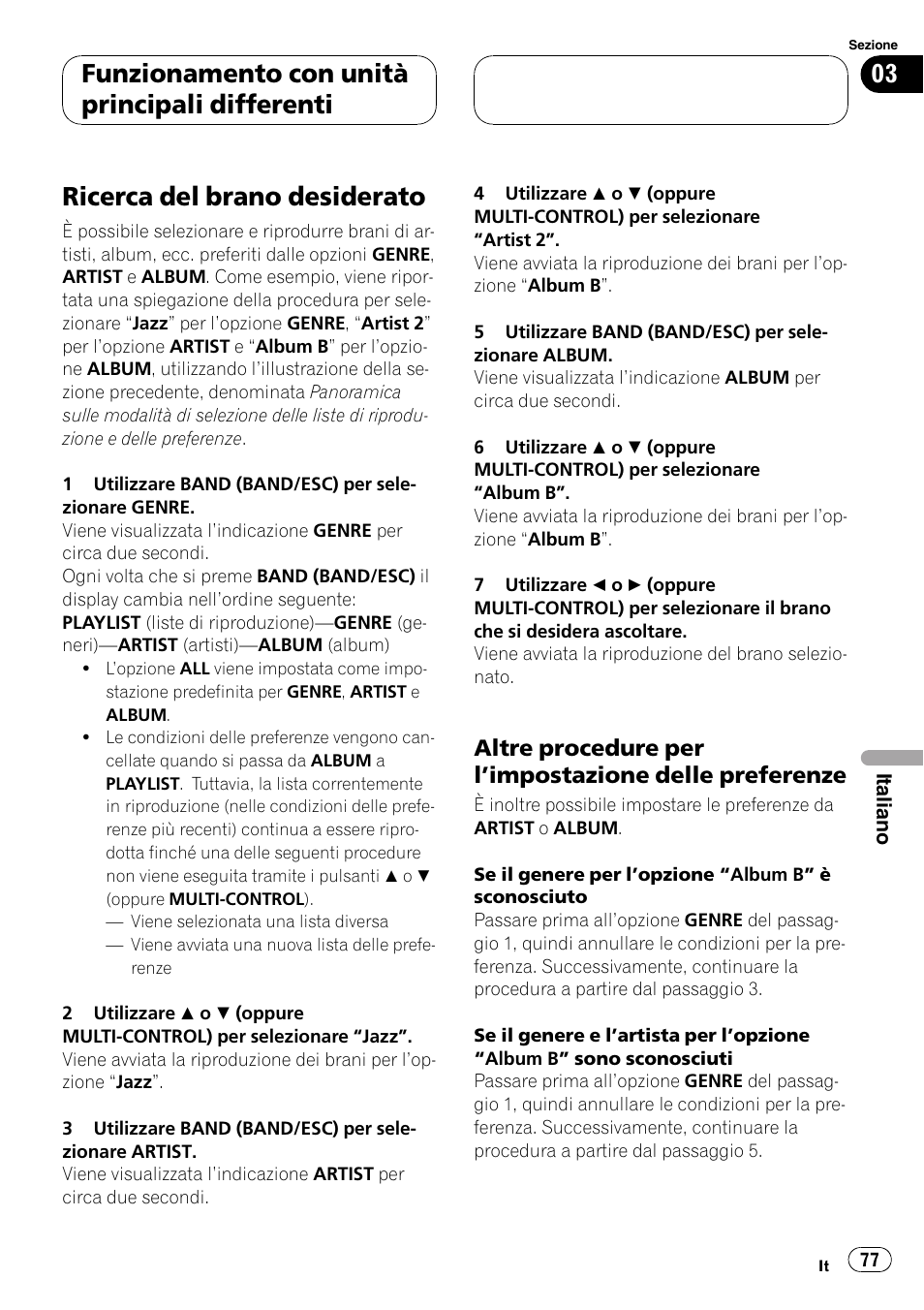 Ricerca del brano desiderato, Altre procedure per l’impostazione, Delle preferenze | Funzionamento con unità principali differenti | Pioneer CD-IB100II User Manual | Page 77 / 84