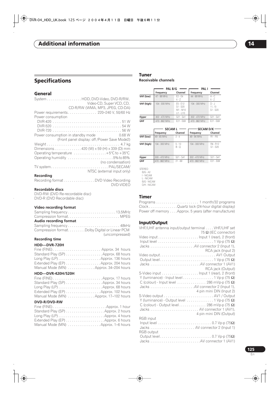 Specifications, Additional information 14, General | Tuner, Timer, Input/output | Pioneer DVR-720H User Manual | Page 125 / 128