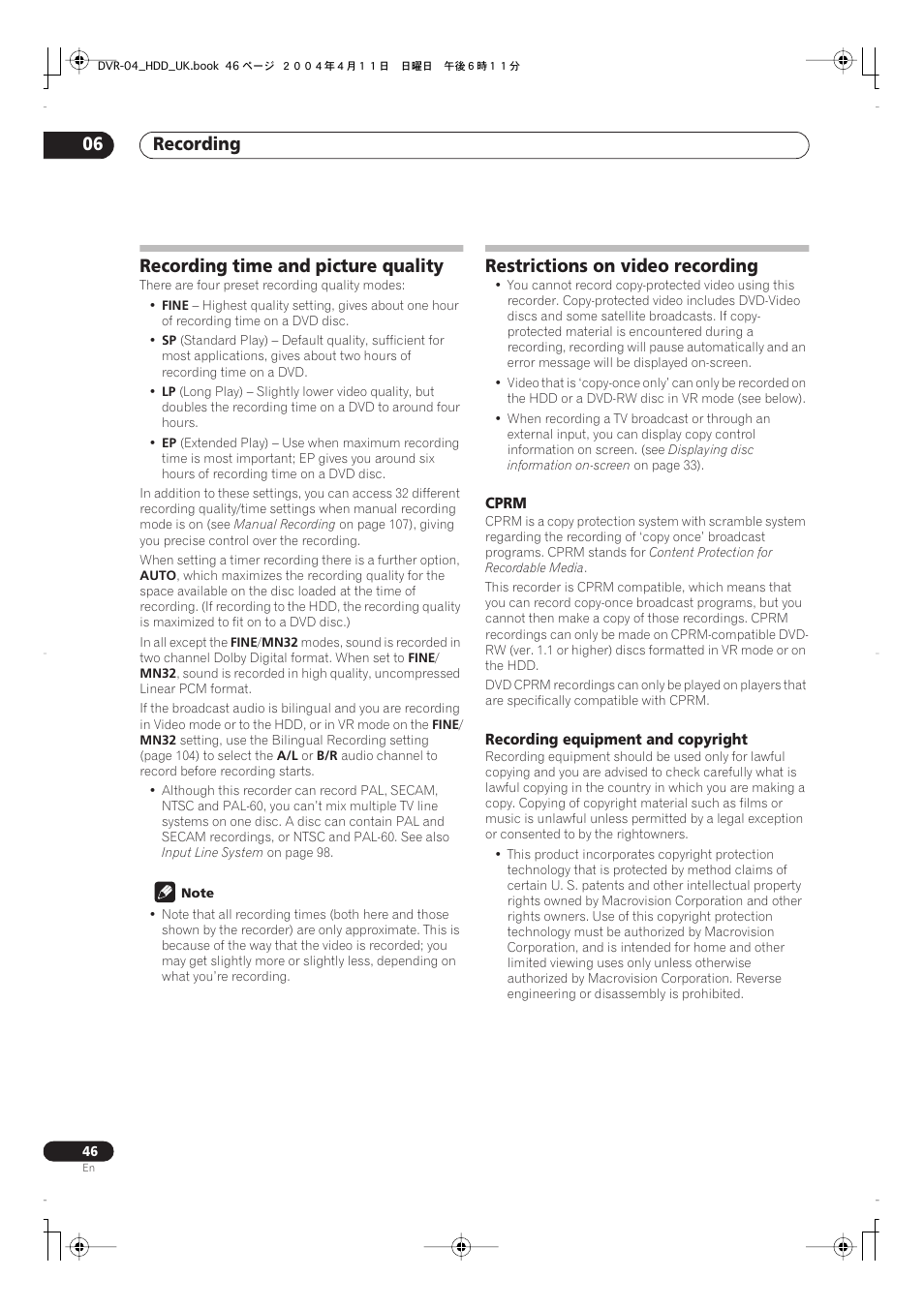 Recording time and picture quality, Restrictions on video recording, Recording 06 | Pioneer DVR-720H User Manual | Page 46 / 128