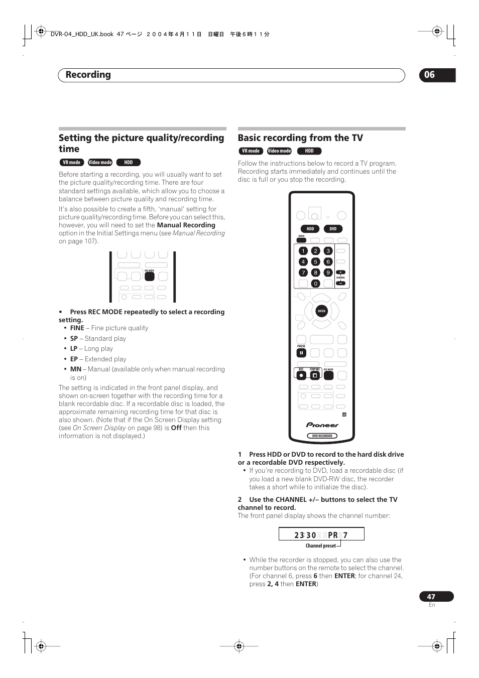 Setting the picture quality/recording time, Basic recording from the tv, Recording 06 | Pioneer DVR-720H User Manual | Page 47 / 128
