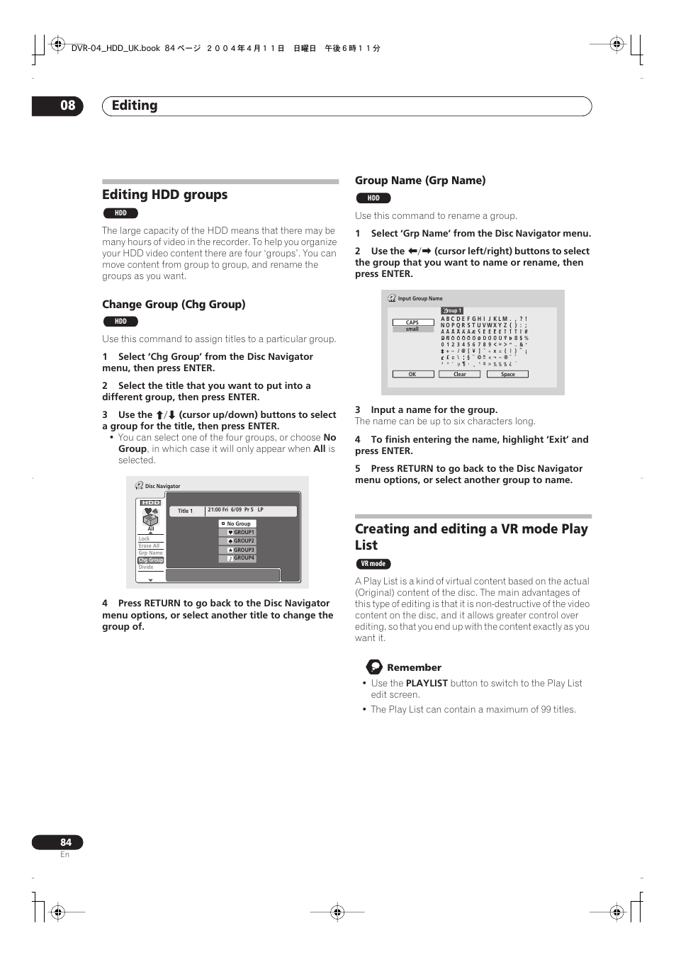 Editing hdd groups, Creating and editing a vr mode play list, Editing 08 | Change group (chg group), Group name (grp name) | Pioneer DVR-720H User Manual | Page 84 / 128