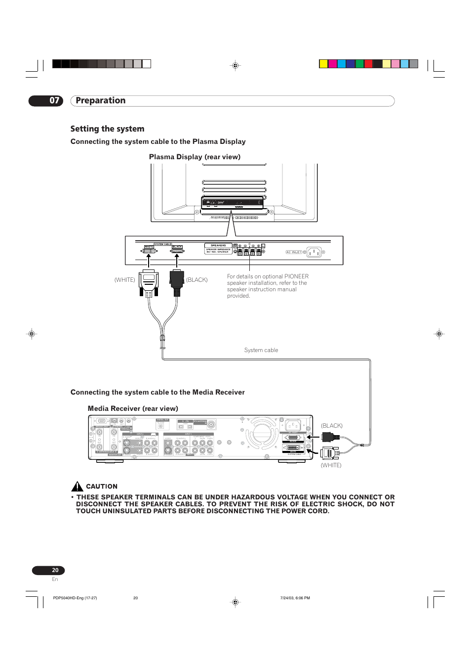 07 preparation, Setting the system, Connecting the system cable to the plasma display | Connecting the system cable to the media receiver, Plasma display (rear view), Media receiver (rear view), White) (black) system cable, White) (black) | Pioneer PureVision PDP 5040HD User Manual | Page 20 / 110