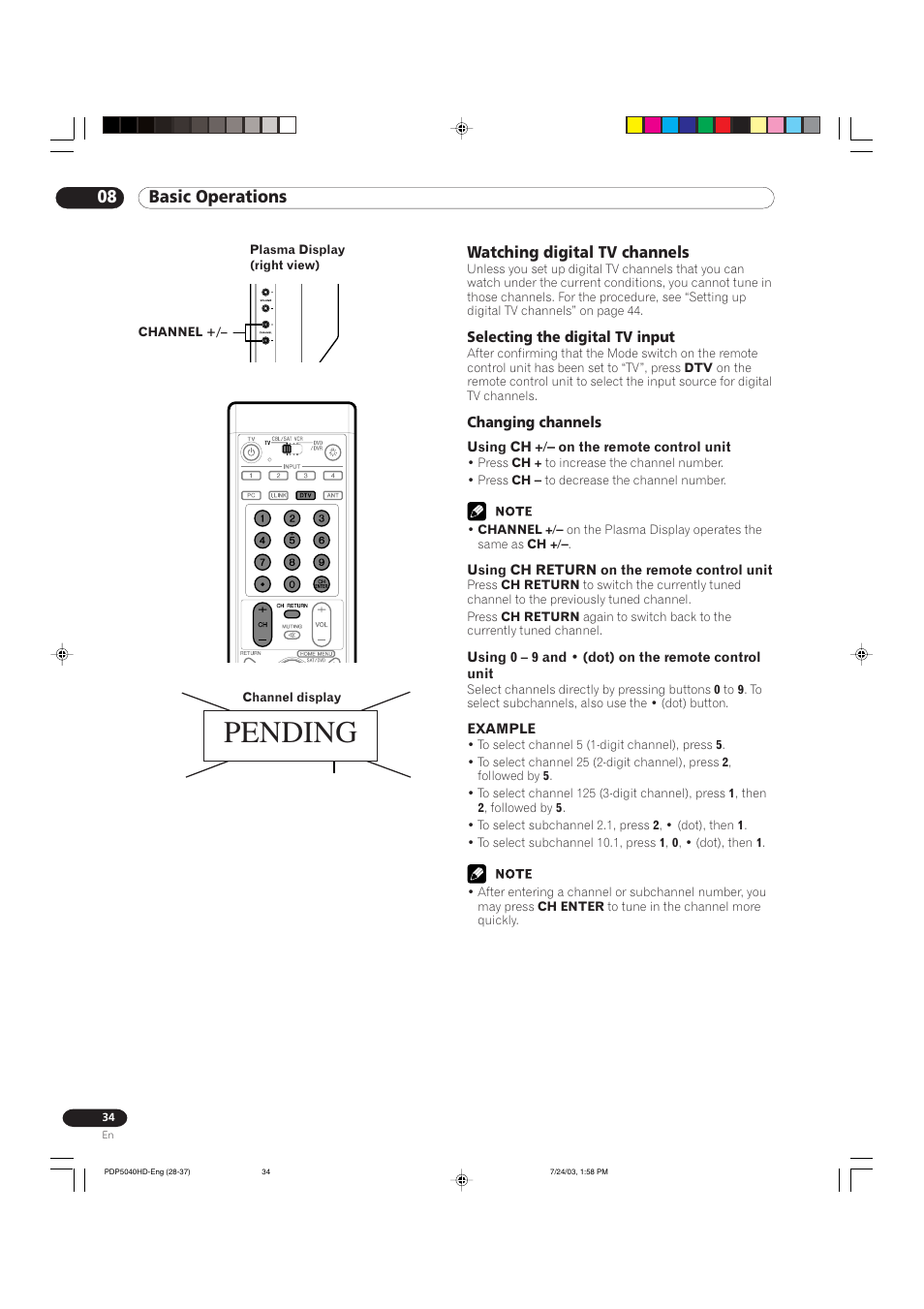 Pending, 08 basic operations, Watching digital tv channels | Pioneer PureVision PDP 5040HD User Manual | Page 34 / 110