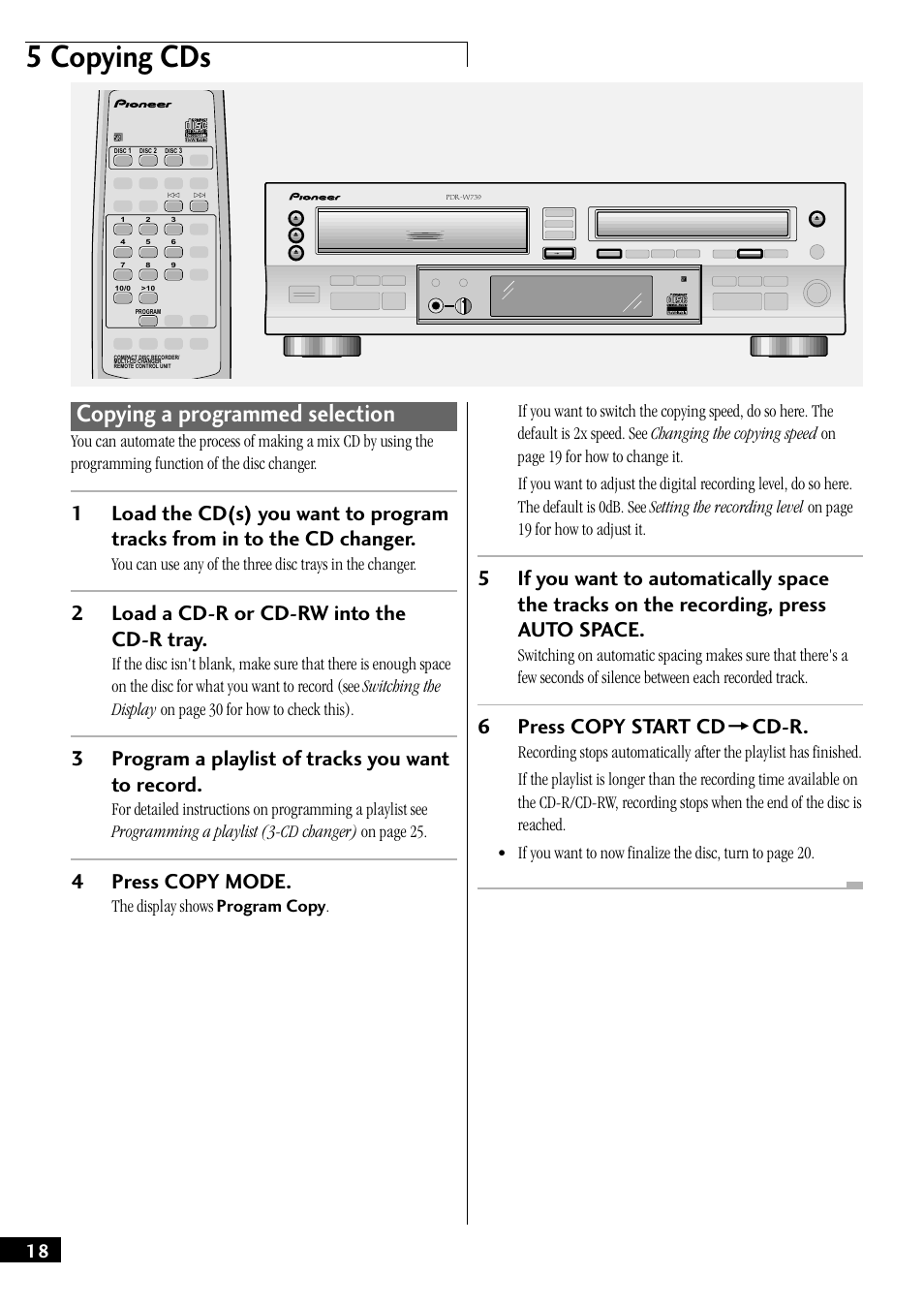 Copying a programmed selection, 5 copying cds, 2load a cd-r or cd-rw into the cd-r tray | 3program a playlist of tracks you want to record, 4press copy mode, 6press copy start cd = cd-r | Pioneer PDR-W739 User Manual | Page 18 / 44