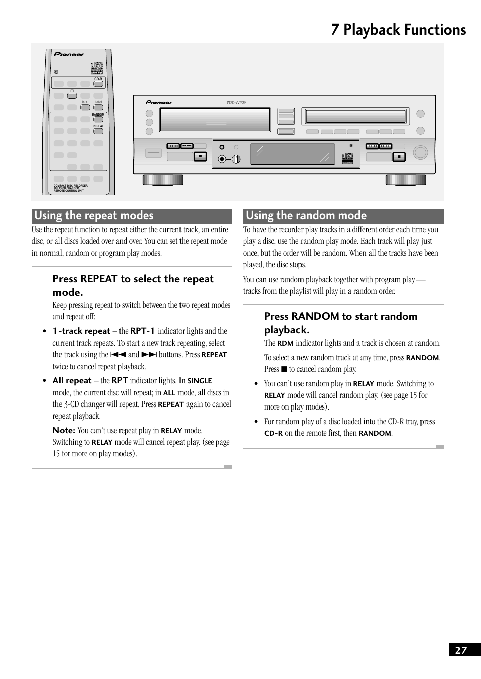 Using the repeat modes using the random mode, 7 playback functions, Using the repeat modes | Using the random mode, Press repeat to select the repeat mode, Press random to start random playback, Mode, the current disc will repeat; in, Mode. switching to, On the remote first, then | Pioneer PDR-W739 User Manual | Page 27 / 44