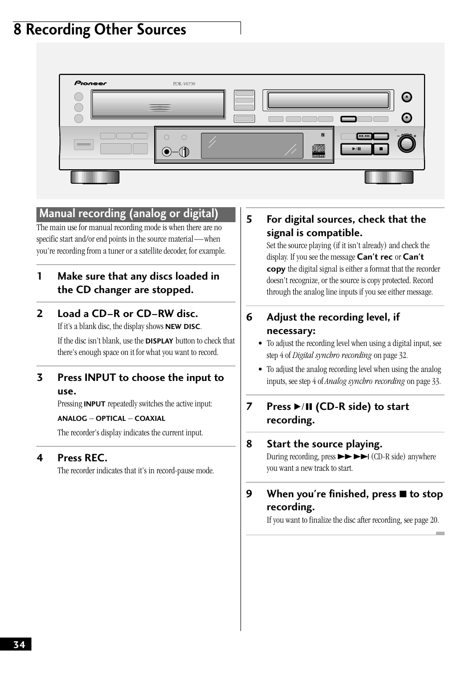 Manual recording (analog or digital), 8 recording other sources, 3press input to choose the input to use | 4press rec, 6adjust the recording level, if necessary, 9when you're finished, press 7 to stop recording | Pioneer PDR-W739 User Manual | Page 34 / 44