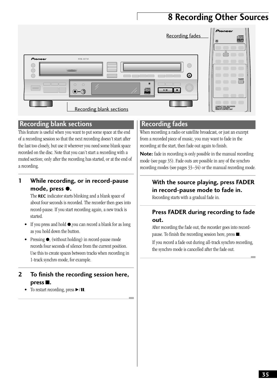 Recording blank sections recording fades, 8 recording other sources, Recording fades | 1while recording, or in record-pause mode, press, 2to finish the recording session here, press 7, Press fader during recording to fade out | Pioneer PDR-W739 User Manual | Page 35 / 44