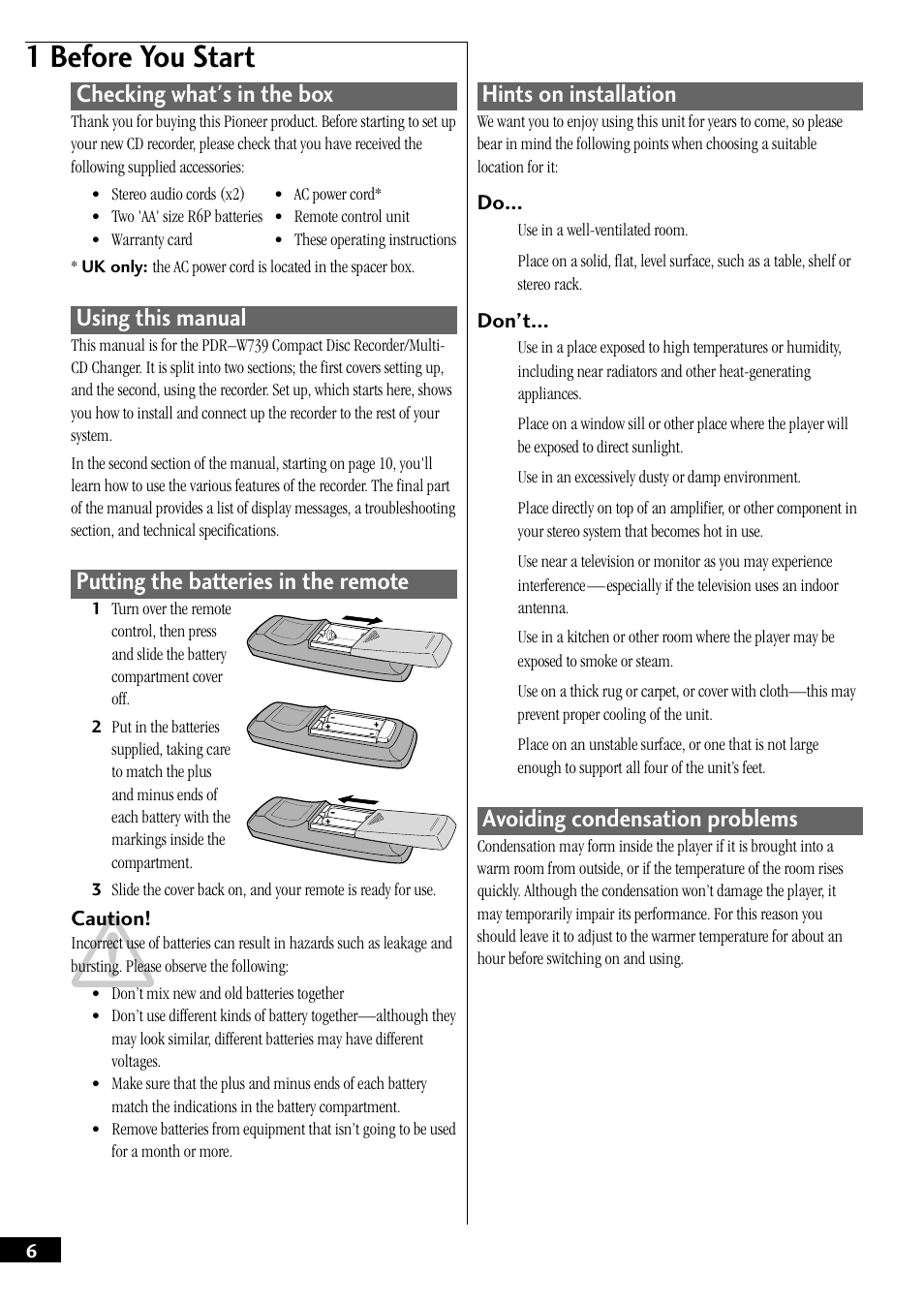 1 before you start, Hints on installation, Avoiding condensation problems | Checking what's in the box, Using this manual, Putting the batteries in the remote | Pioneer PDR-W739 User Manual | Page 6 / 44