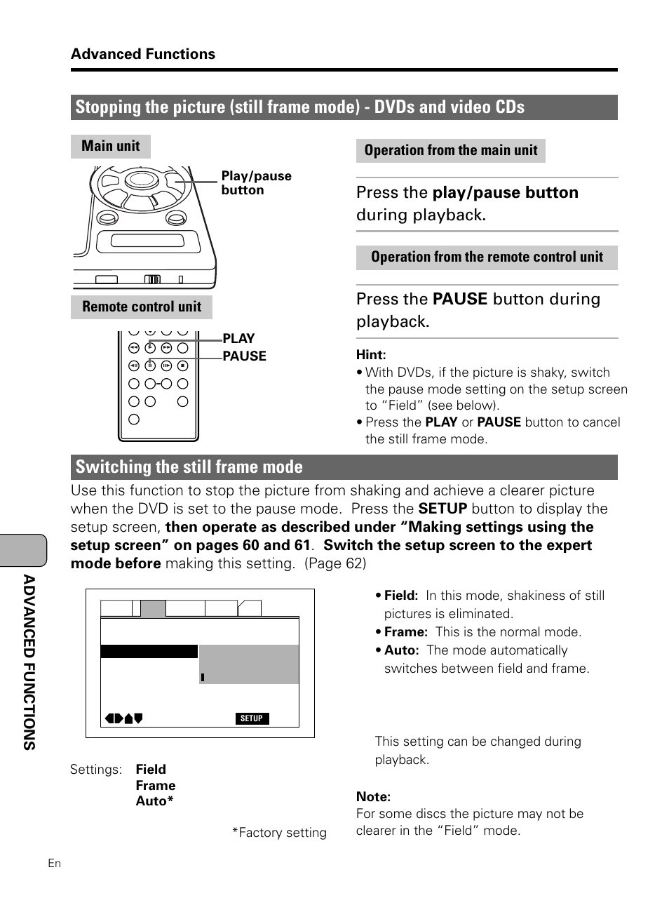 Stopping the picture (still frame mode), Switching the still frame mode, Press the play/pause button during playback | Press the pause button during playback, Advanced functions, Adv anced functions, Main unit remote control unit, Operation from the main unit, Operation from the remote control unit | Pioneer PDV-LC10 User Manual | Page 90 / 128