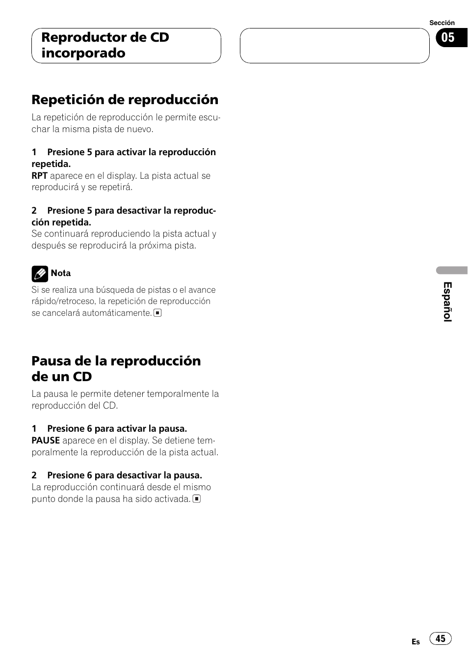 Repetición de reproducción, Pausa de la reproducción de un cd, Reproductor de cd incorporado | Pioneer DEH-1600 User Manual | Page 45 / 56