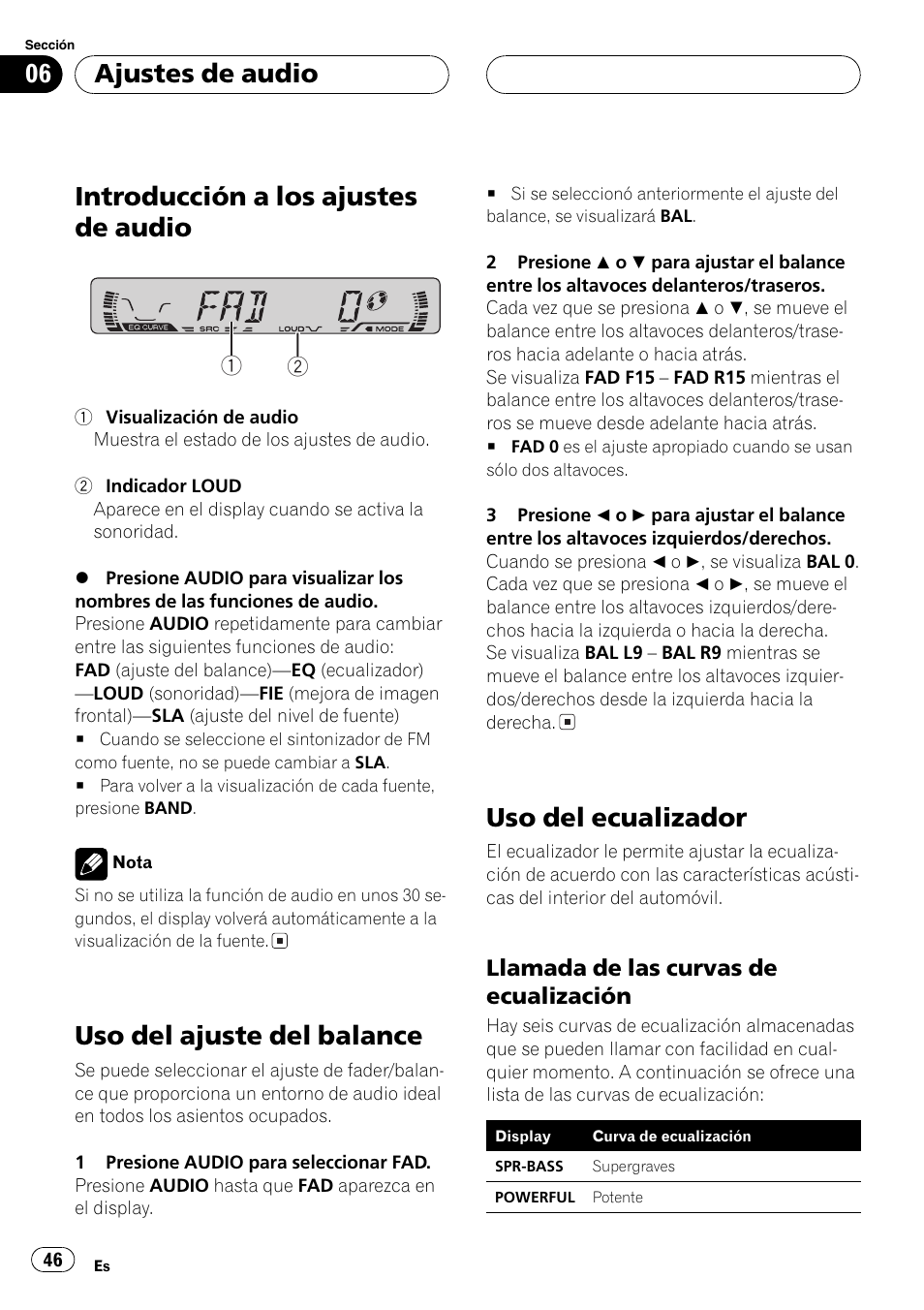 Llamada de las curvas de, Ecualización 46, Introducción a los ajustes de audio | Uso del ajuste del balance, Uso del ecualizador, Ajustes de audio, Llamada de las curvas de ecualización | Pioneer DEH-1600 User Manual | Page 46 / 56