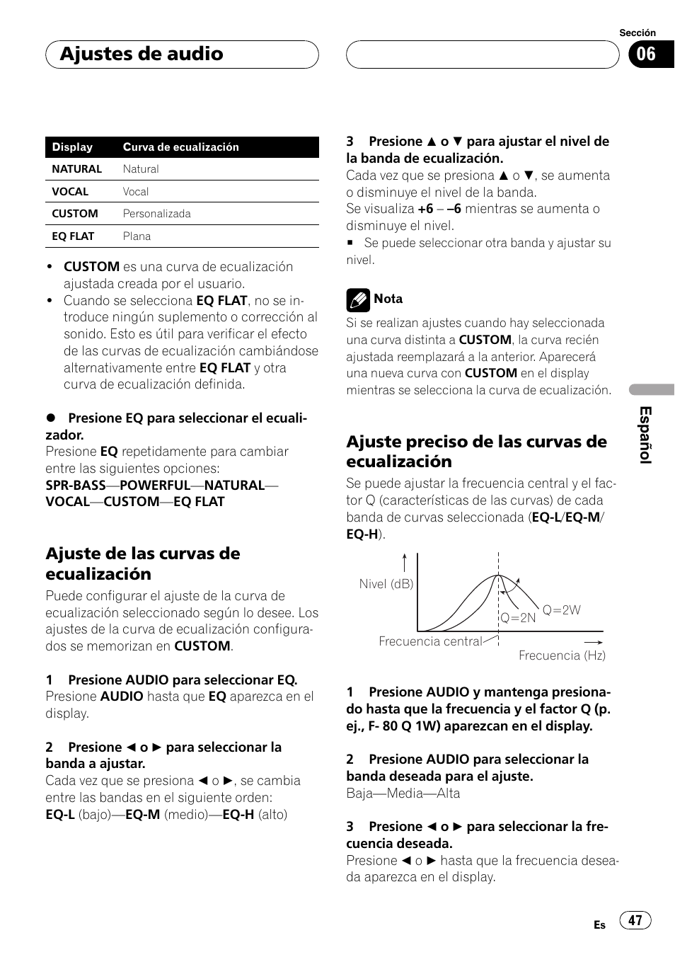 Ajuste de las curvas de, Ecualización 47, Ajuste preciso de las curvas de | Ajustes de audio, Ajuste de las curvas de ecualización, Ajuste preciso de las curvas de ecualización | Pioneer DEH-1600 User Manual | Page 47 / 56