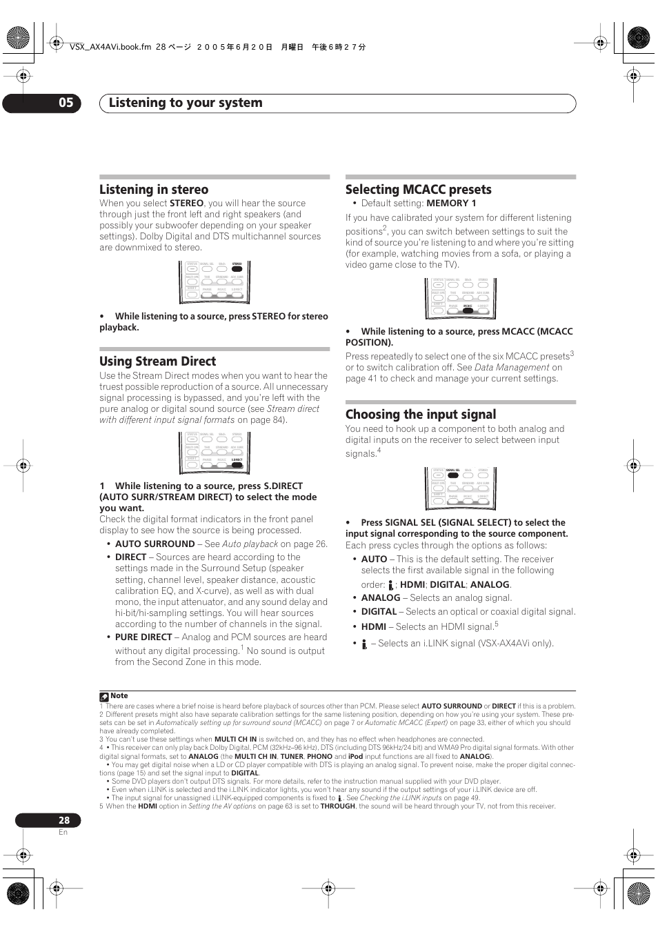 Listening to your system 05, Listening in stereo, Using stream direct | Selecting mcacc presets, Choosing the input signal | Pioneer 7.1 VSX-AX2AV-S User Manual | Page 28 / 88