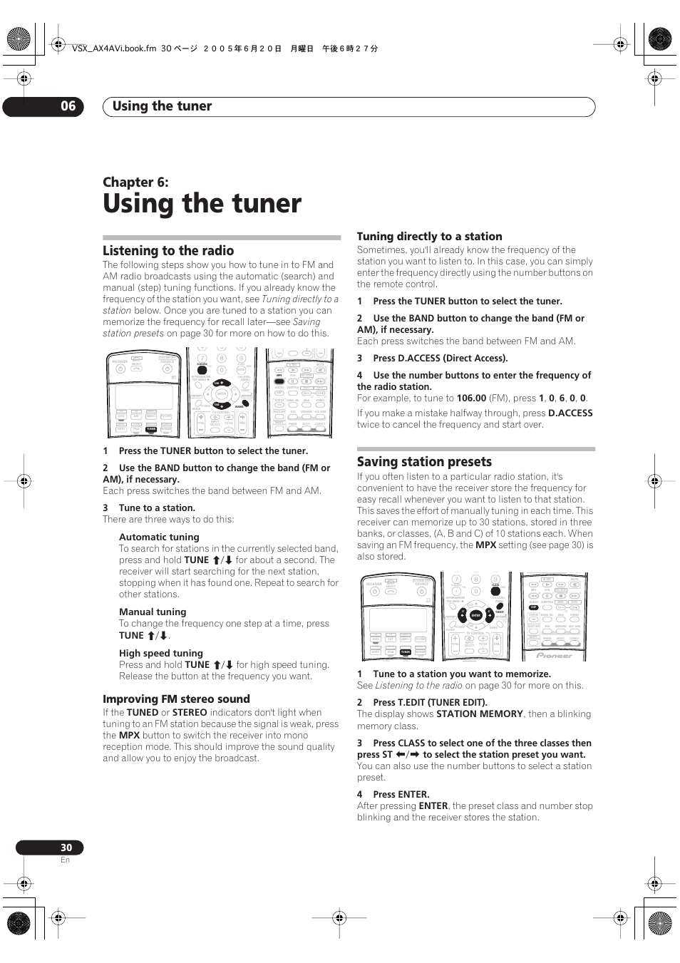 Using the tuner, Using the tuner 06, Chapter 6 | Listening to the radio, Improving fm stereo sound, Tuning directly to a station, Saving station presets, On page 30 for more on how to do this, 1press the, Tuner | Pioneer 7.1 VSX-AX2AV-S User Manual | Page 30 / 88