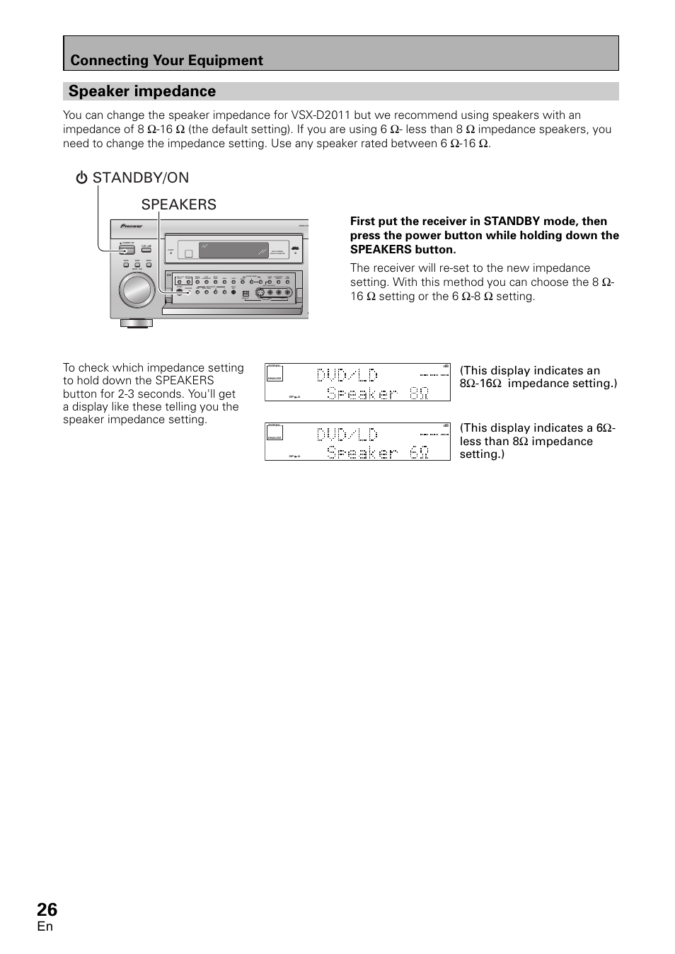 Speaker impedance, Connecting your equipment, Speakers standby/on | Pioneer VSX-D2011-G User Manual | Page 26 / 120