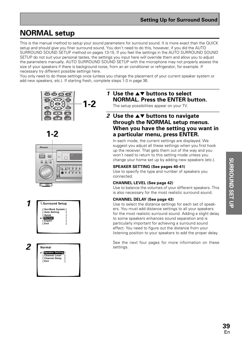 Normal setup, Surround set up, Setting up for surround sound | The setup possibilities appear on your tv | Pioneer VSX-D2011-G User Manual | Page 39 / 120