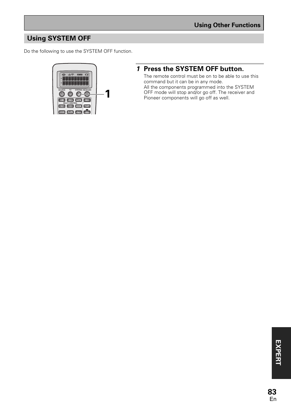 Using system off, Exper t, 1 press the system off button | Using other functions, Do the following to use the system off function | Pioneer VSX-D2011-G User Manual | Page 83 / 120