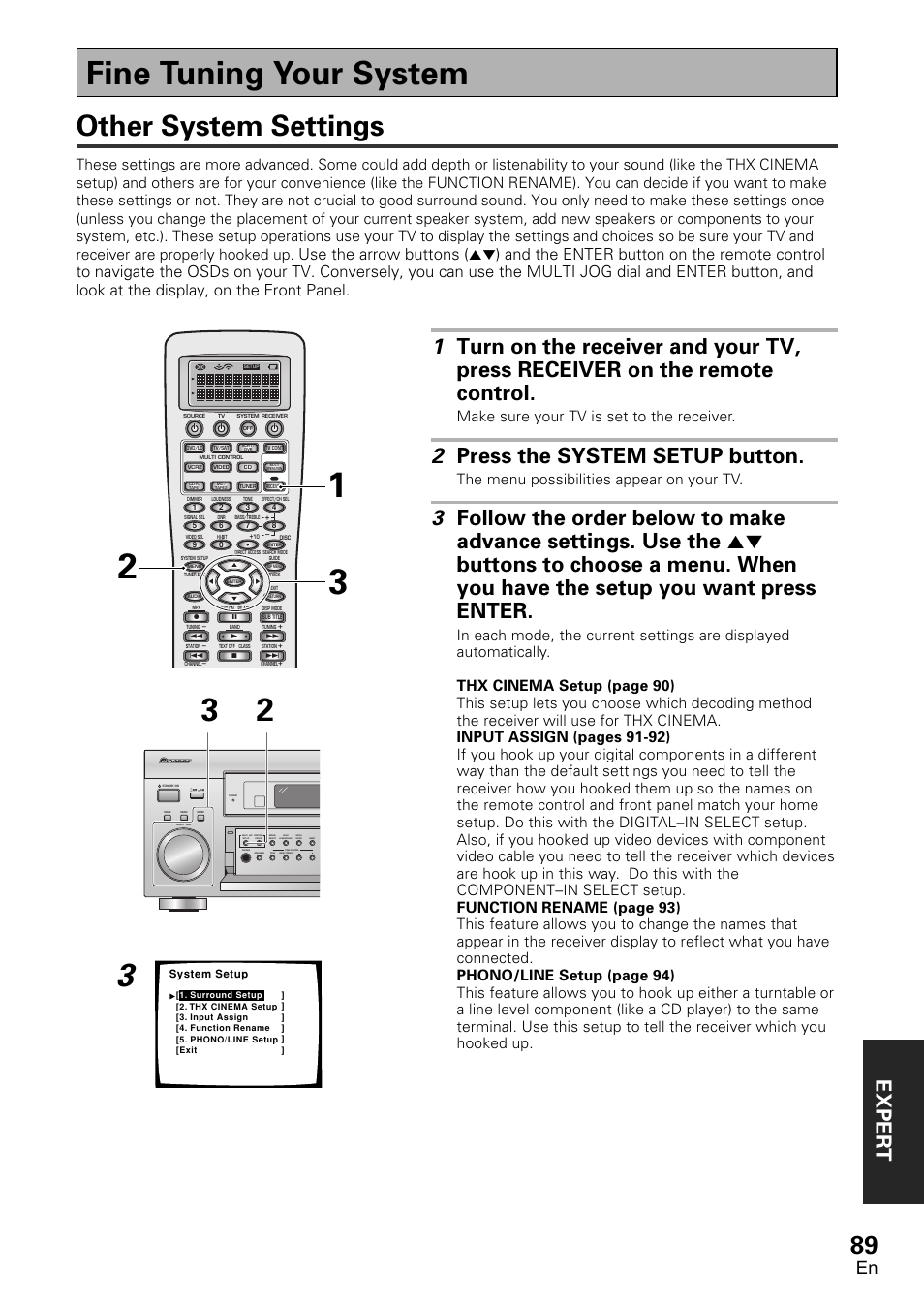 Fine tuning your system, Other system settings, Exper t | 2 press the system setup button, Make sure your tv is set to the receiver, The menu possibilities appear on your tv | Pioneer VSX-D2011-G User Manual | Page 89 / 120