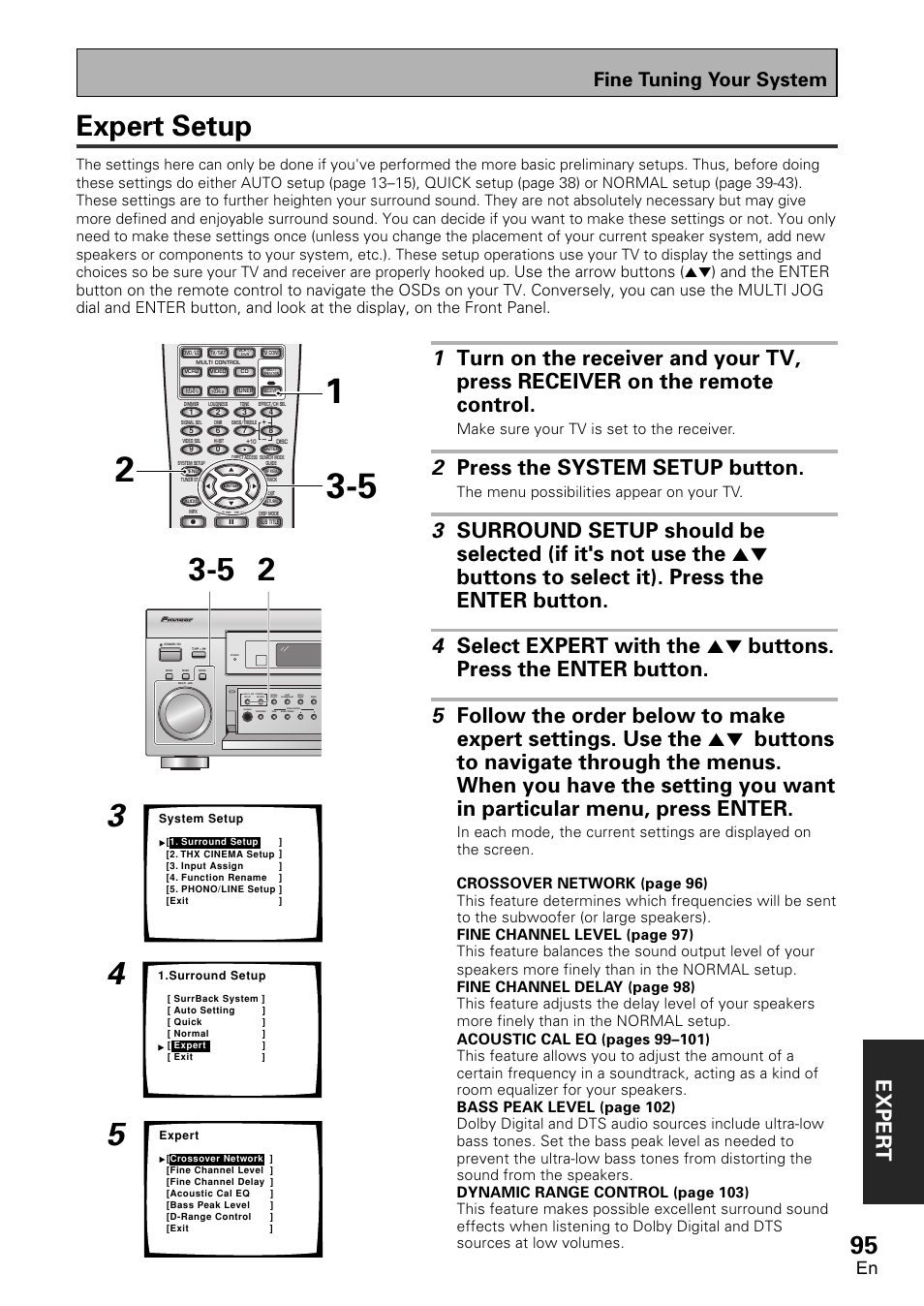 Expert setup, Exper t, 2 press the system setup button | Fine tuning your system, Make sure your tv is set to the receiver, The menu possibilities appear on your tv | Pioneer VSX-D2011-G User Manual | Page 95 / 120