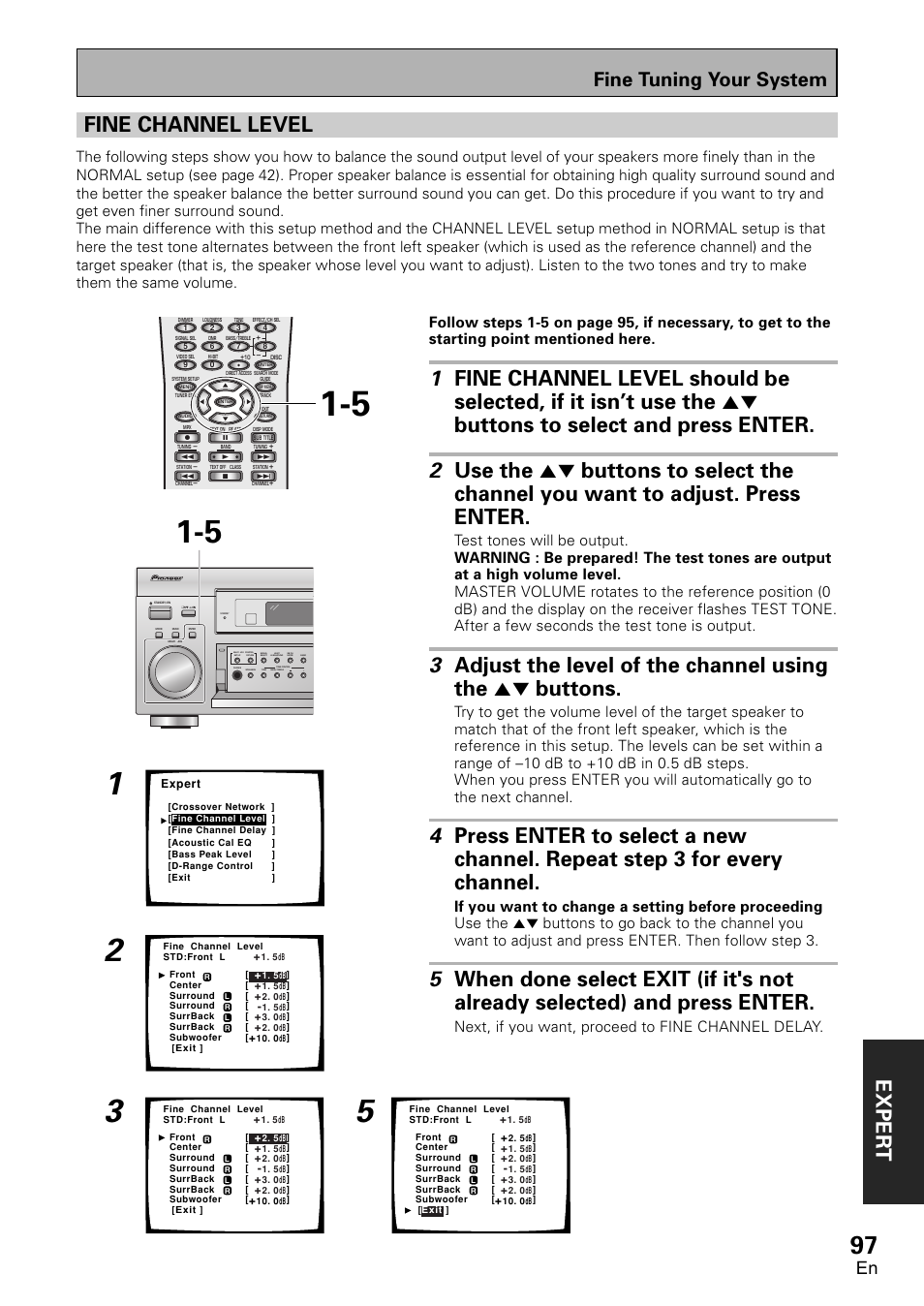 Fine channel level, Exper t, Fine tuning your system | Next, if you want, proceed to fine channel delay | Pioneer VSX-D2011-G User Manual | Page 97 / 120