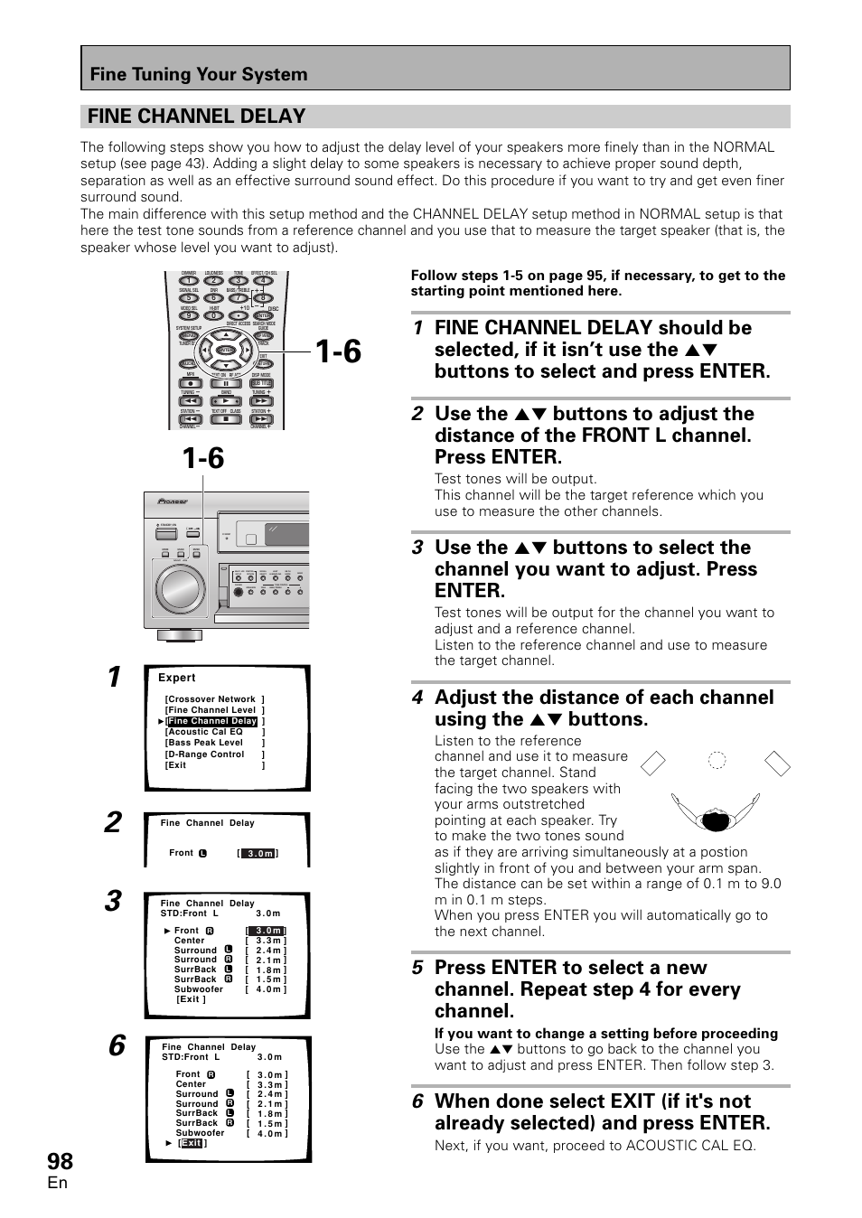 Fine channel delay, Fine tuning your system, Next, if you want, proceed to acoustic cal eq | Pioneer VSX-D2011-G User Manual | Page 98 / 120