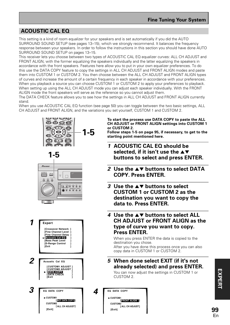 Acoustic cal eq, Exper t, Fine tuning your system | Pioneer VSX-D2011-G User Manual | Page 99 / 120