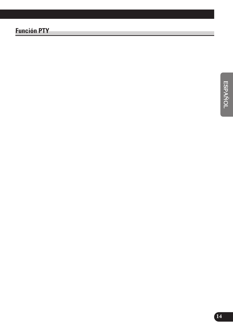 Función pty, Función de ajuste de la búsqueda pty, Función de búsqueda pty | Alarma pty, Cancelación de anuncios de emergencia | Pioneer DEH-2130R User Manual | Page 41 / 80