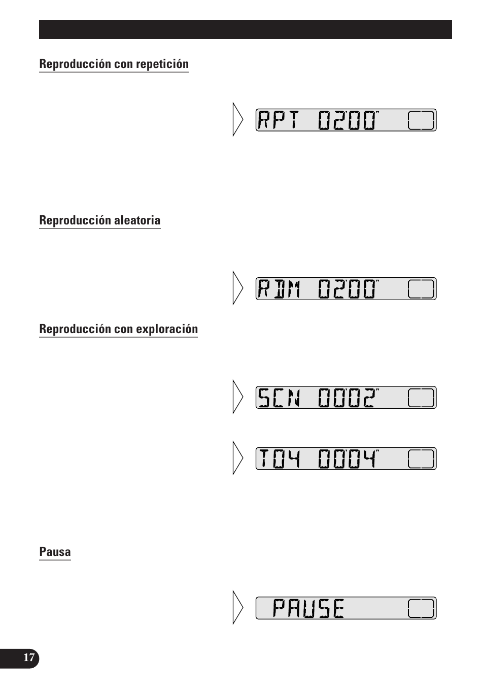 Uso del reproductor de cd, Incorporado, Reproducción de repetición | Reproducción aleatoria, Reproducción con exploración, Pausa, Uso del reproductor de cd incorporado | Pioneer DEH-2130R User Manual | Page 44 / 80