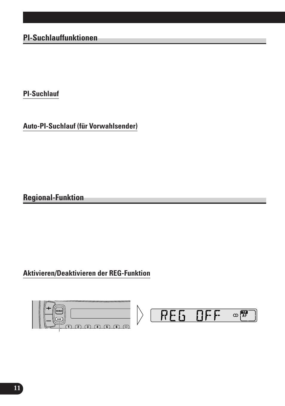Pi-suchlauffunktionen, Pi-suchlauf, Auto-pi-suchlauf (für vorwahlsender) | Regional-funktion, Aktivieren/deaktivieren der reg-funktion, Gebrauch der rds-funktionen | Pioneer DEH-2130R User Manual | Page 64 / 80
