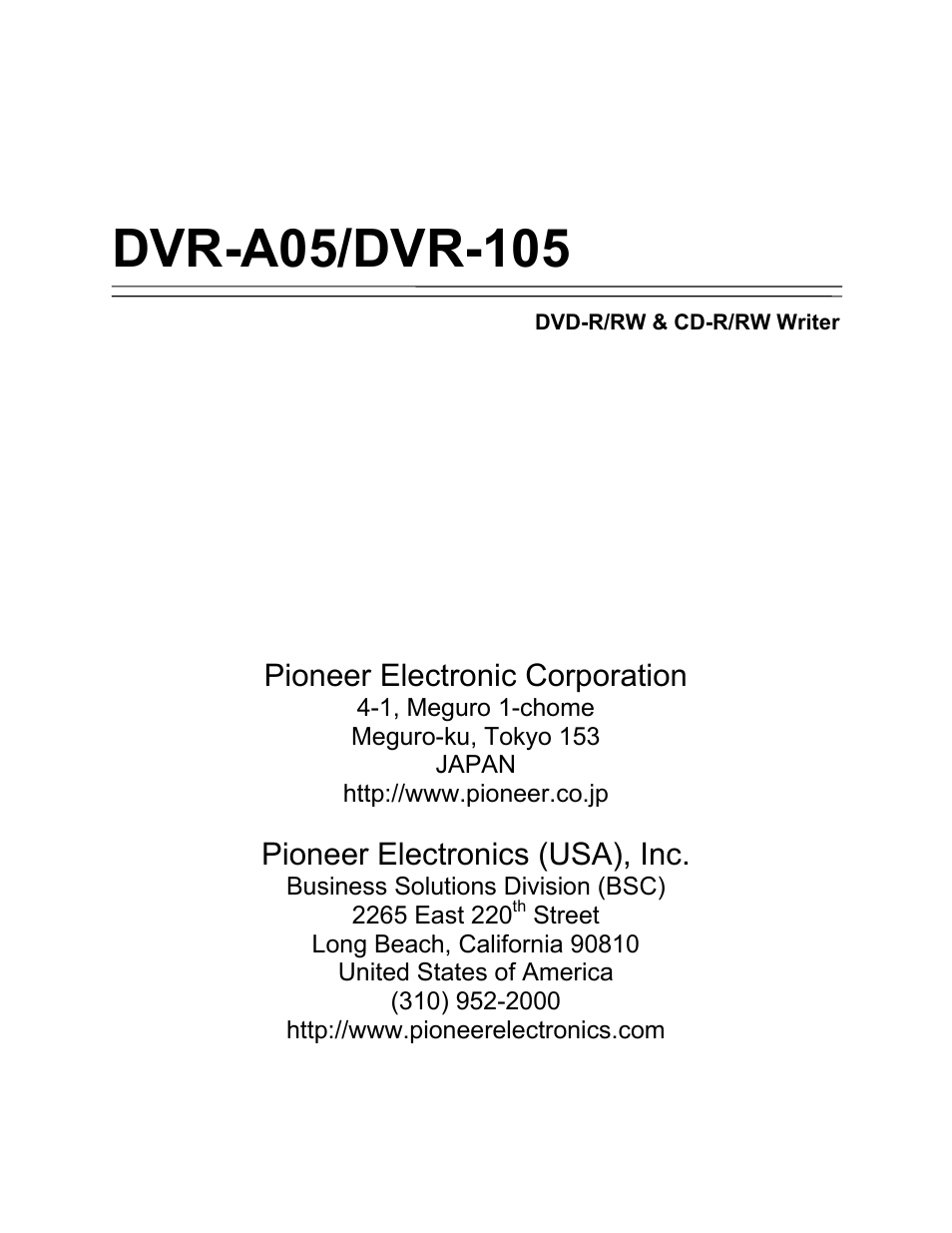 Pioneer electronic corporation, Pioneer electronics (usa), inc | Pioneer Tray-Load Drive DVR-A05 User Manual | Page 14 / 14