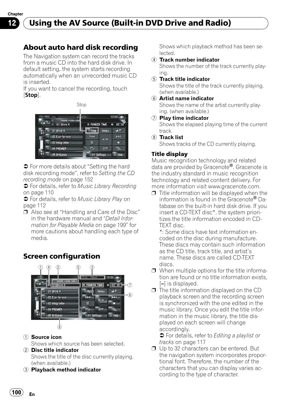 About auto hard disk recording 100, Screen configuration 100, Using the av source (built-in dvd drive and radio) | About auto hard disk recording, Screen configuration | Pioneer AVIC-Z3 User Manual | Page 100 / 211