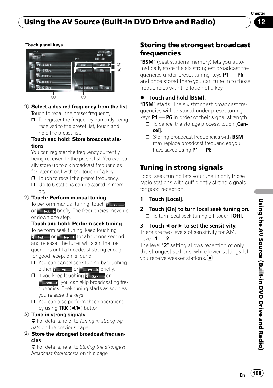 Storing the strongest broadcast, Frequencies, Tuning in strong signals 109 | Using the av source (built-in dvd drive and radio), Storing the strongest broadcast frequencies, Tuning in strong signals | Pioneer AVIC-Z3 User Manual | Page 109 / 211