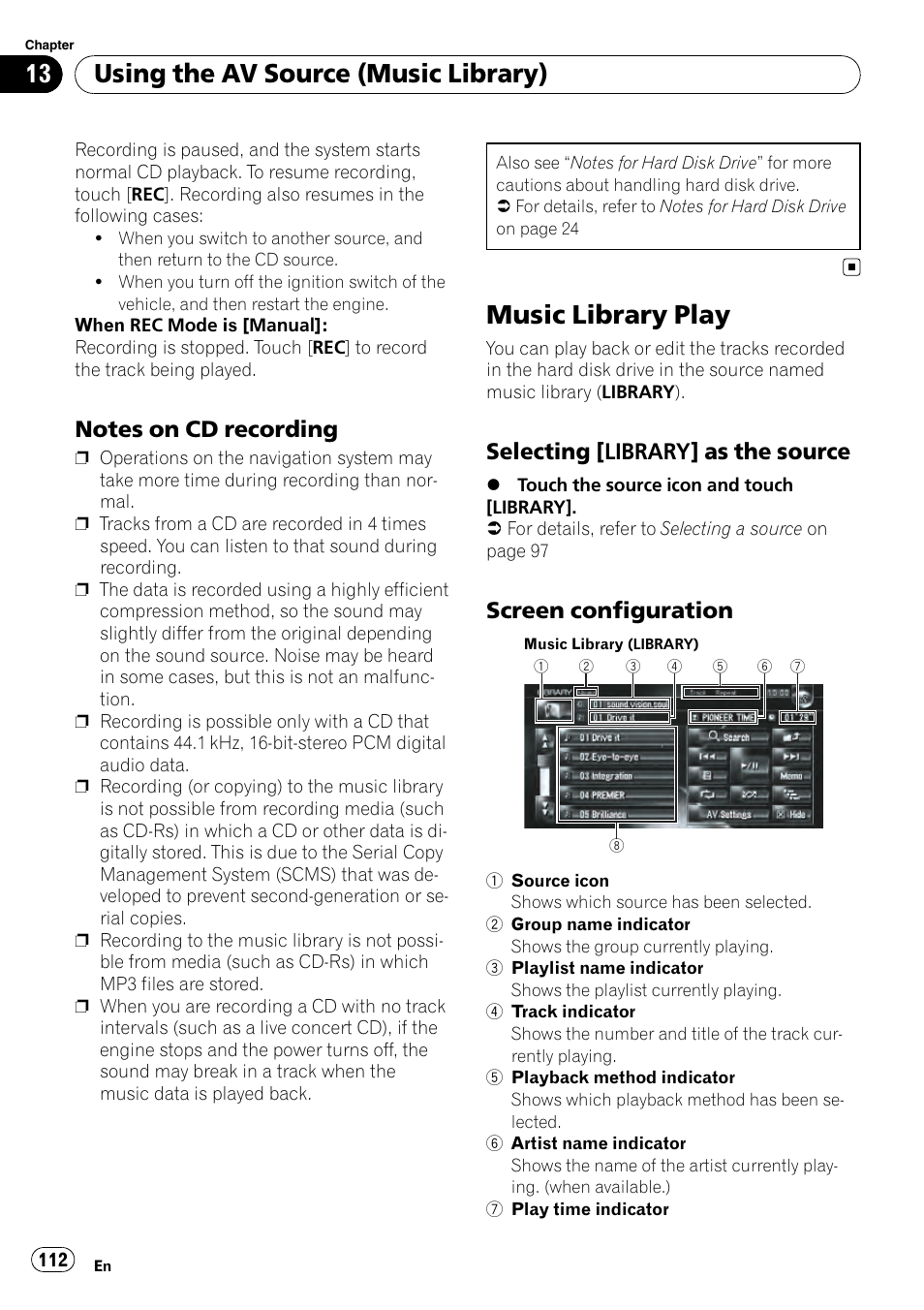 Notes on cd recording 112, Music library play, Selecting [library] as the | Source, Screen configuration 112, Using the av source (music library), Selecting [library] as the source, Screen configuration | Pioneer AVIC-Z3 User Manual | Page 112 / 211