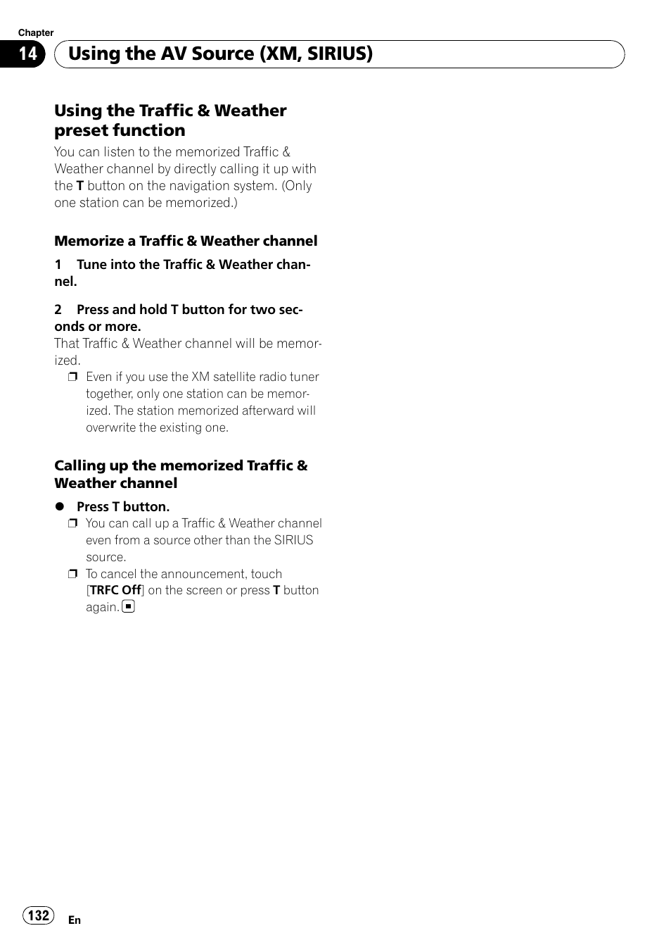 Using the traffic & weather preset, Function, Using the av source (xm, sirius) | Using the traffic & weather preset function | Pioneer AVIC-Z3 User Manual | Page 132 / 211